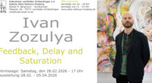 Ivan Zozulya – Feedback, Delay and Saturation (Malerei)